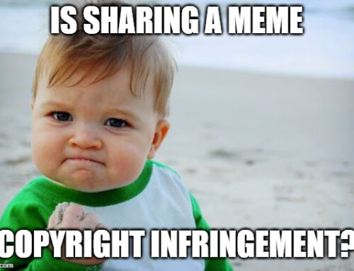 Internet Memes and Copyright Infringement